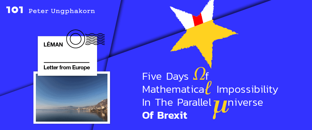 Five days of mathematical impossibility in the parallel universe of Brexit