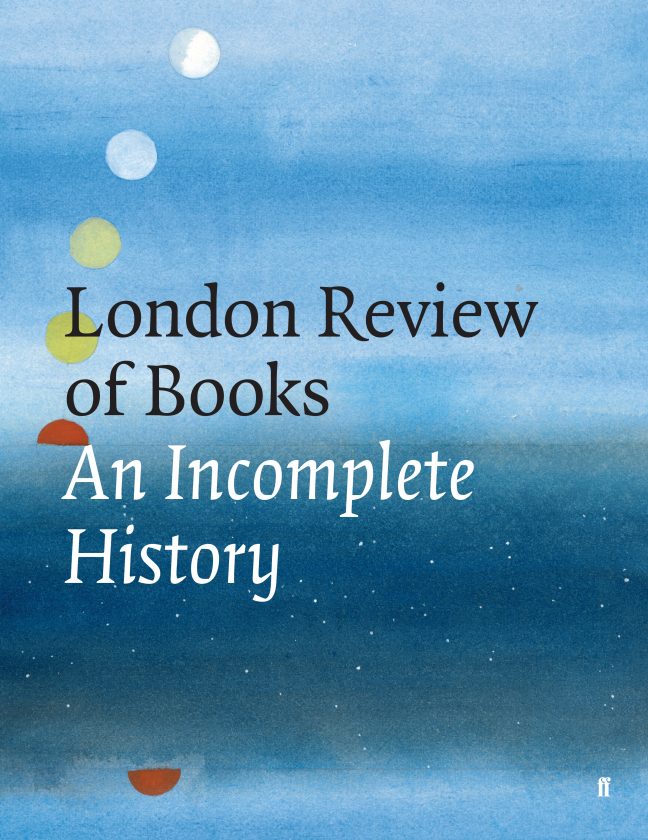 ปกหนังสือ 'The London Review of Books: An Incomplete History' / ที่มาภาพ allenandunwin.com