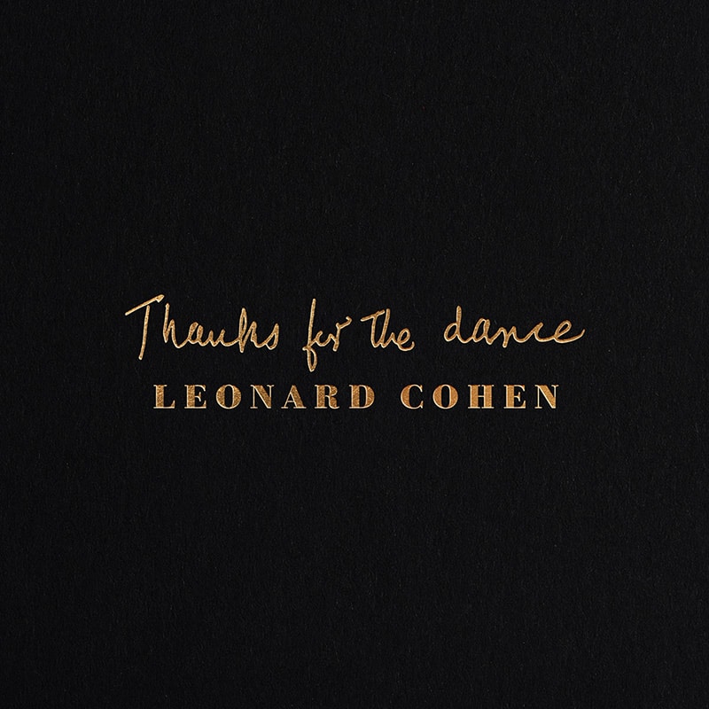 ปกอัลบั้ม 'Thanks for the dance' ของ Leonard Cohen