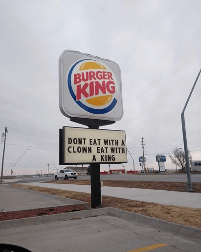 Burger King: Don't Eat With A Clown Eat With A King