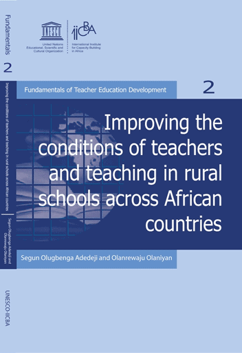 Improving the conditions of teachers and teaching in rural schools across African countries
