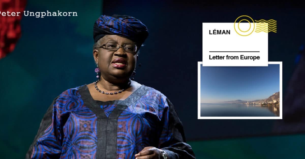 Ngozi Okonjo-Iweala is the new WTO chief, but let’s not get carried away